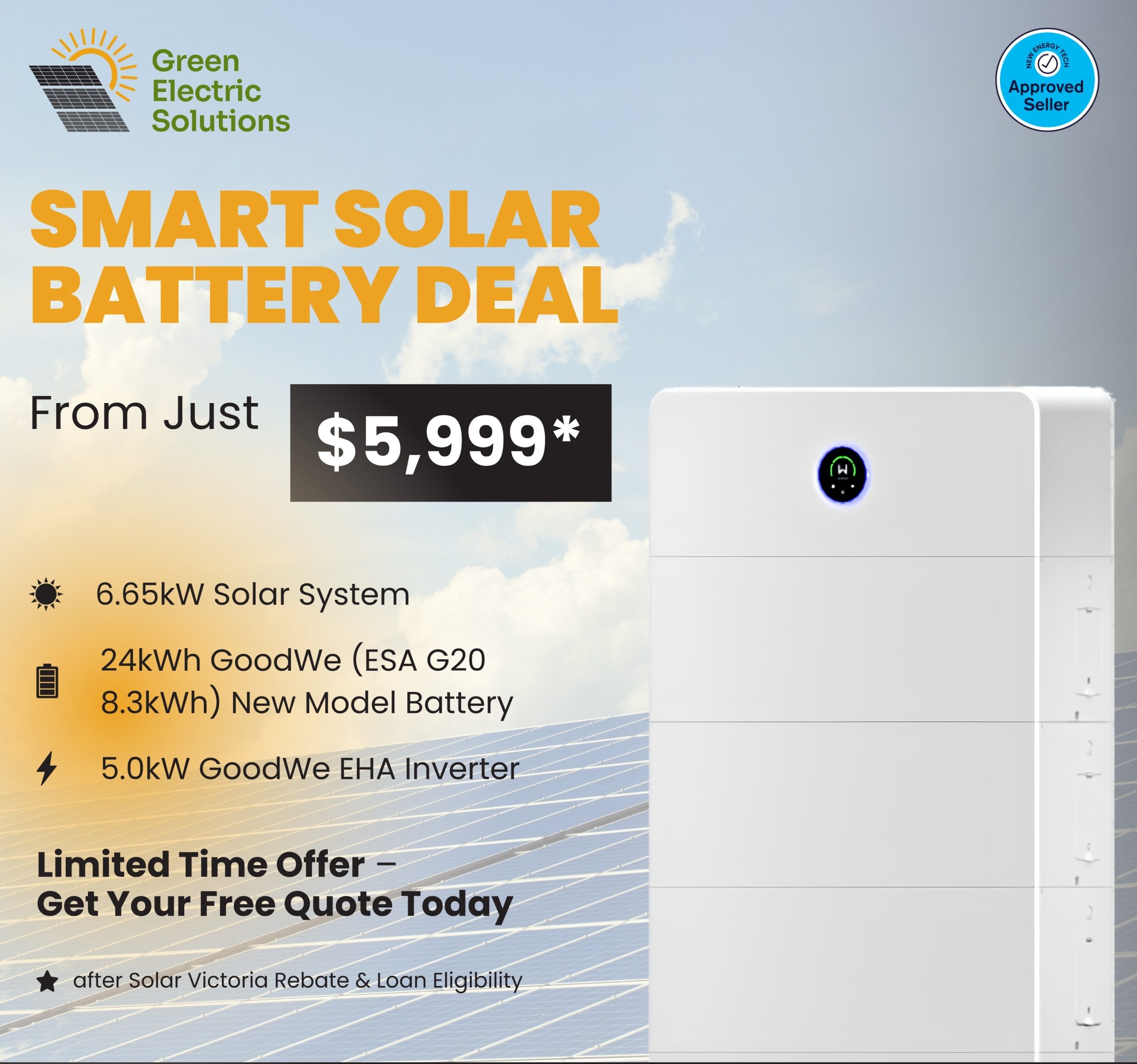 6.65kW Solar with 24kWh GoodWe Battery Offer